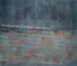 Recollections of Colours After Seven by Charlie Millar